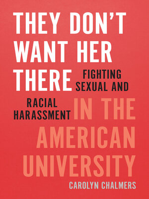 cover image of They Don't Want Her There